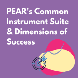 Pear's Common Instrument Suite & Dimensions of Success