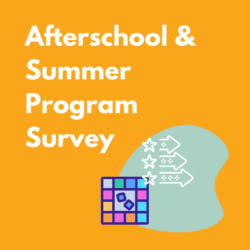afterschool & summer program survey