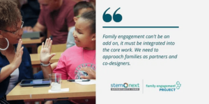 Family engagement can't be an add on