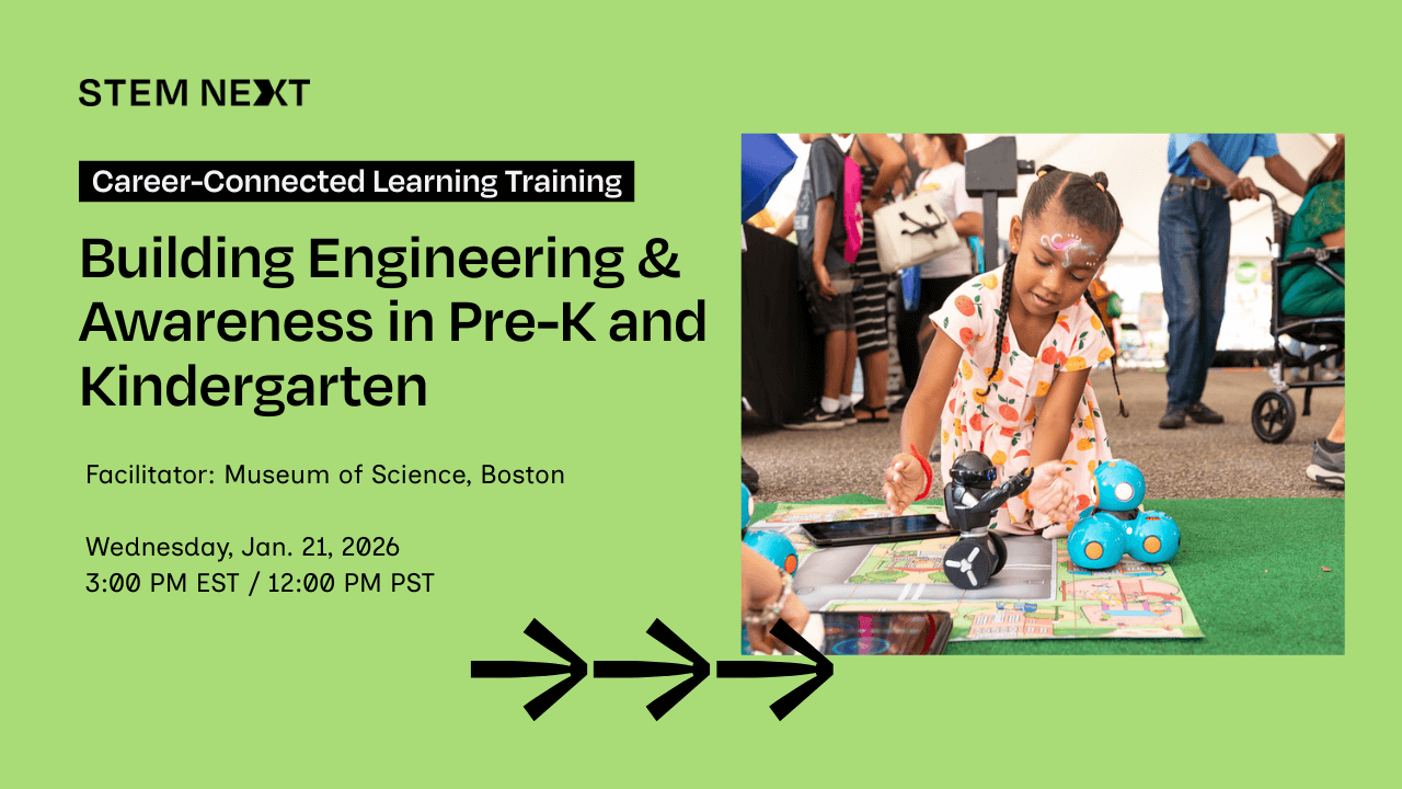 A young girl with face paint plays with robot toys on a table at an event. Text on the left promotes a STEM Next training about engineering for Pre-K and Kindergarten, held on Jan. 21, 2026, facilitated by the Museum of Science, Boston.