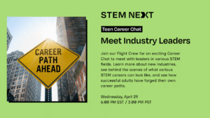 A city street with tall buildings and a yellow road sign reading Career Path Ahead. Text on a green background promotes a STEM career chat event to meet industry leaders on Wednesday, April 29, at 6 PM EST / 3 PM PST.